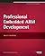 Professional Embedded ARM Development 1st (first) by Langbridge, James A. (2014) Paperback