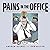 [(Pains in the Office: 50 People You Absolutely, Definitely Must Avoid at Work )] [Author: Andrew Holmes] [Nov-2004]