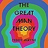 The Great Man Theory
