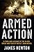 Armed Action by James Newton DFC (2007-09-06)