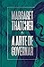 A Arte de Governar by Margaret Thatcher A Arte de Governar by Margaret Thatcher
