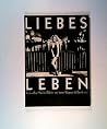 Liebes Leben: Bilder mit Irene (German Edition) Liebes Leben: Bilder mit Irene (German Edition)
