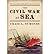 The Civil War at Sea (Paperback) - Common
