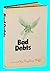 Rare Bad Debts [Hardcover] Geoffrey Wolff