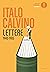 Lettere: 1940-1985 (Italian Edition)