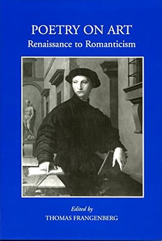 Poetry on Art: Renaissance to Romanticism