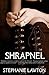 Shrapnel by Stephanie Lawton (2013-01-18)