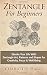 Zentangle For Beginners: Elevate Your Life With Zentangle Art, Patterns and Shapes for Creativity, Focus & Well-Being