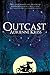 Outcast: A Novel by Adrienne Kress (2013-06-04)