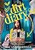 By Anna Staniszewski The Dirt Diary [Paperback]