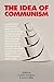 The Idea of Communism