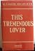 This Tremendous Lover by M. Eugene Boylan
