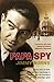 Papa Spy: A True Story of L...