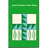 Greek Orthodox Youth Today