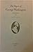 The Papers of George Washington: April-November 1756 (Volume 3) (Colonial Series)