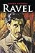 Ravel by Nichols, Roger (2013) Paperback