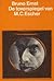 De toverspiegel van M.C. Escher by Bruno Ernst
