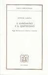 Il mandarino e il quotidiano: Saggi sulla letteratura tardoantica e bizantina (Saggi Bibliopolis) (Italian Edition)