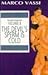 The Devil's Sperm Is Cold (Vassi Collection) by Vassi, Marco published by Permanent Pr Pub Co [ Paperback ]