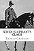 When Elephants Clash by Thomas A. Crowson