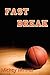 Fast Break by Mickey Minner (2008-02-22)