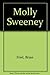 Molly Sweeney (Gallery books) Hardcover – 1994