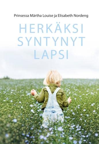 Herkäksi syntynyt lapsi - (Hardcover)