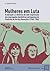 Mulheres em Luta: A educação e a dinâmica de auto-organização das empregadas domésticas portuguesas do sindicato do serviço doméstico (1960 – 1986)