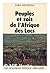 Peuples et rois de l'Afrique des lacs: Le Burundi et les royaumes voisins au XIXe siècle (French Edition)
