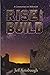 Rise And Build