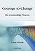 Courage to Change of O'Farrell, Ursula on 15 September 1999