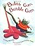 Bubble Gum, Bubble Gum by Lisa Wheeler (2004-04-01)