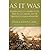 As it Was: Reminiscences of a Soldier of the Third Texas Cavalry and the Nineteenth Louisiana Infantry (Paperback) - Common