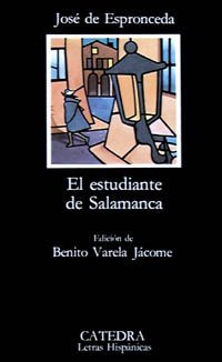 El estudiante de Salamanca by Espronceda, Jose de. (Catedra,2006) [Paperback]