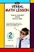 The Verbal Math Lesson: Step-by-Step Math Without Pencil or Paper: Level 2 by Charan Langton (2007-09-01)