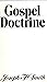 Gospel Doctrine by Joseph F. Smith