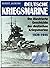 Deutsche Kriegsmarine - die illustrierte geschichte der deuts... by Jackson Robert