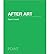 After Art (Point: Essays on Architecture) (Hardback) - Common