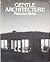 Gentle Architecture by Malcolm Wells (1981-03-01)