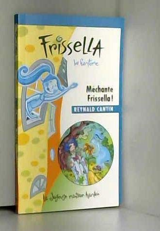 Méchante Frissella! (Paperback)