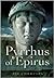 Pyrrhus of Epirus by Jeff C...
