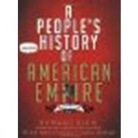 A People's History of American Empire by Zinn, Howard, Konopacki, Mike, Buhle, Paul [Metropolitan Books,2008] [Paperback]