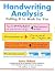 Handwriting Analysis: Putting it to Work for you