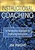 Instructional Coaching (text only) 1st (First) edition by Dr. J. Knight
