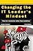 Changing the It Leader's Mindset by Robina Chatham (2010-08-12)