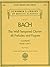 The Well Tempered Clavier 48 Preludes and Fugues By Bach Johann Sebastian COP