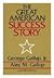 The Great American Success Story: Factors That Affect Achievement