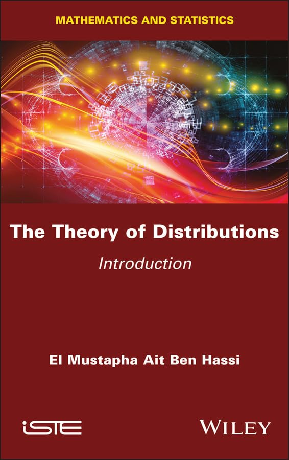 The Theory of Distributions: Introduction (Kindle Edition)