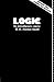 Logic: An Introductory Course by W.H. Newton-Smith (1985-07-06)