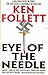 Eye of the Needle by Ken Follett